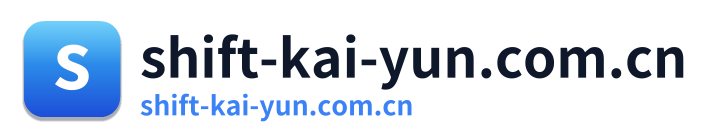 shift-kai-yun.com.cn